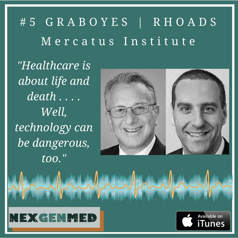 #5 Next Generation Medicine: Graboyes-Rhoads