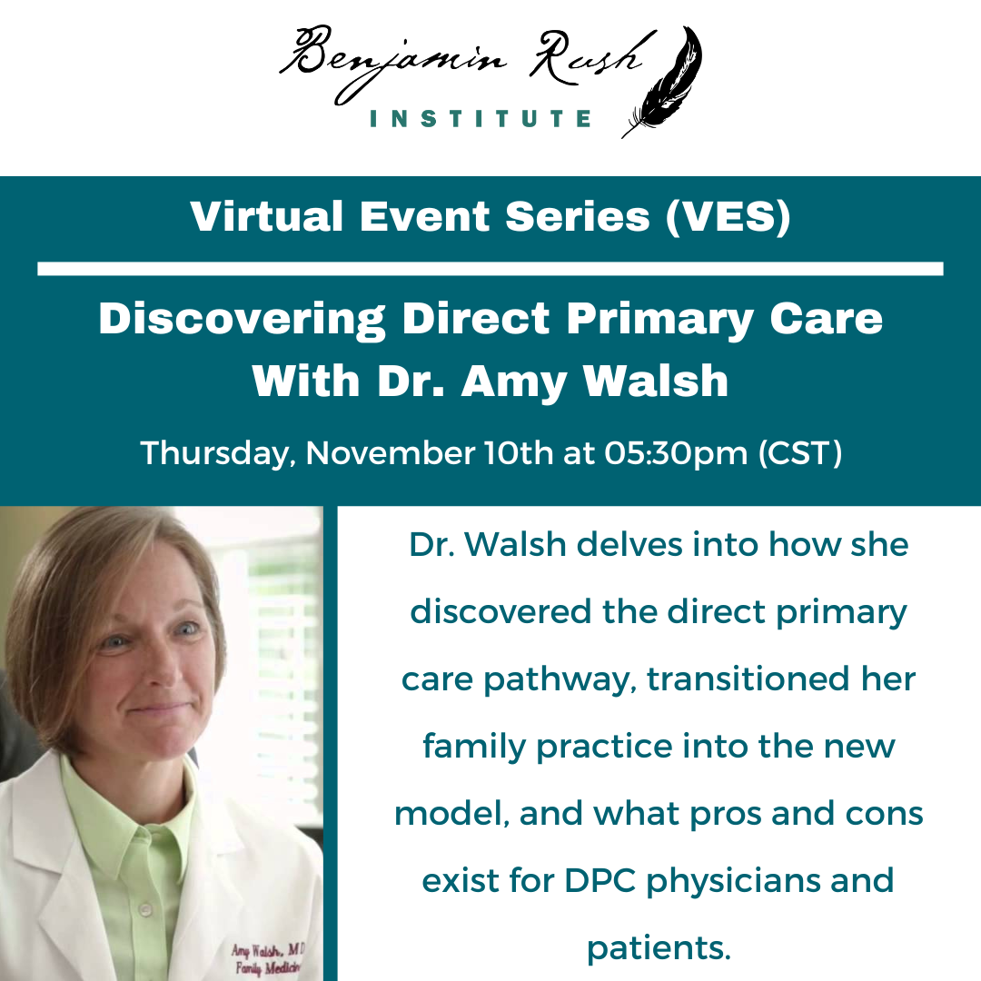 Dr. Amy Walsh in the Virtual Event Series from the Benjamin Rush Institute